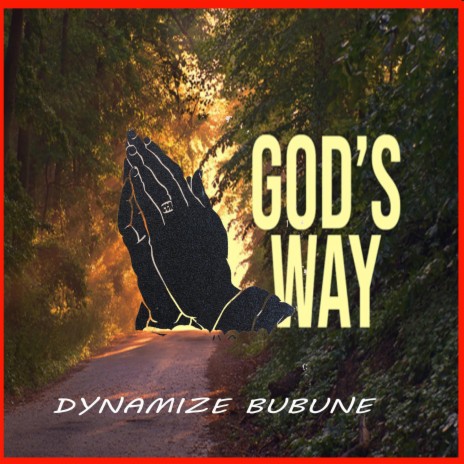 GOD'S WAY | Boomplay Music