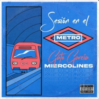 Sesión en el Metro (MIERCOLINES) [feat. Jointer]