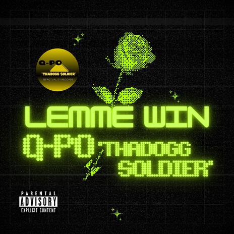 Lemme Win | Boomplay Music