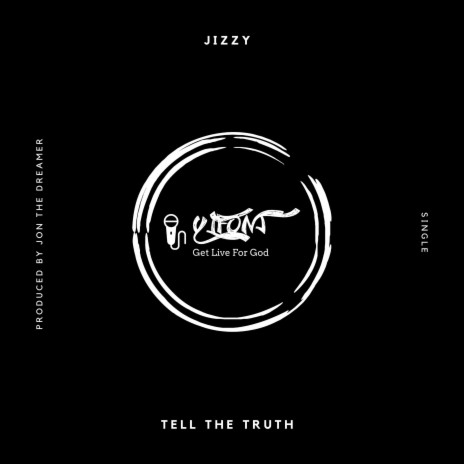 Tell the Truth | Boomplay Music