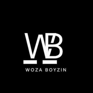 Woza Boyzin