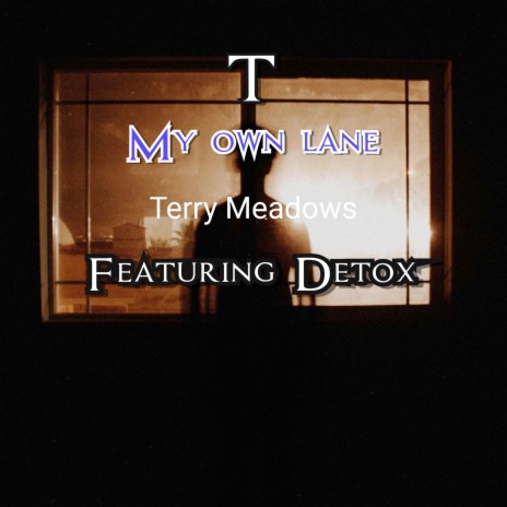 My Own Lane ft. Detox | Boomplay Music