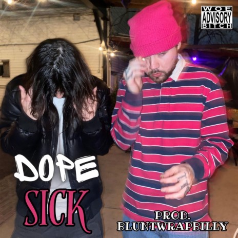 Dope Sick ft. Rxtten Guap | Boomplay Music