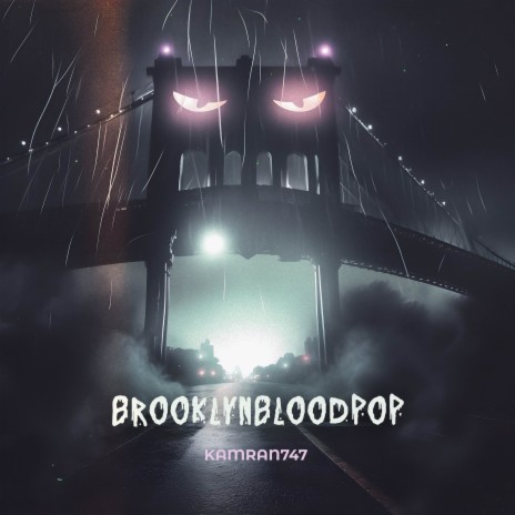 BrooklynBloodPop | Boomplay Music