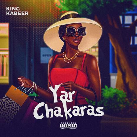 Yar Chakaras | Boomplay Music