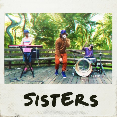 Sisters (feat. Yoh) | Boomplay Music