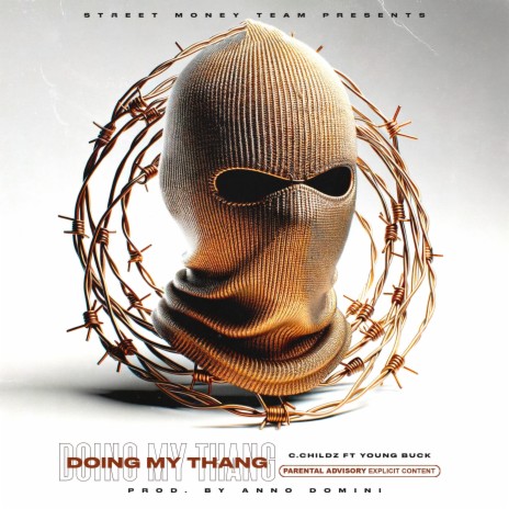 Doing My Thang ft. Young Buck | Boomplay Music
