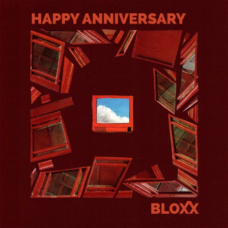 Happy Anniversary (To Being Lonely) | Boomplay Music