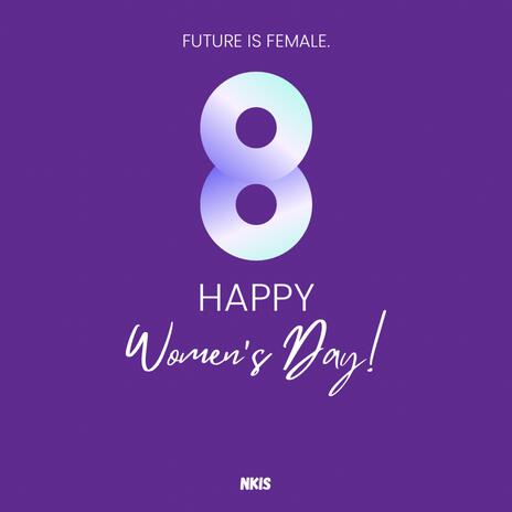 Happy Women's Day | Boomplay Music