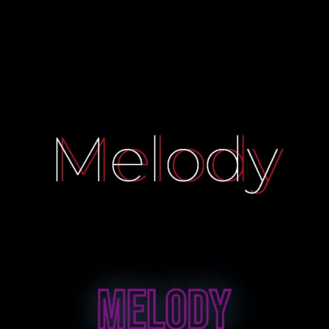 Melody ft. Fresh Karson & Baks | Boomplay Music