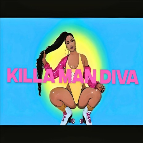 Killa Man Diva
