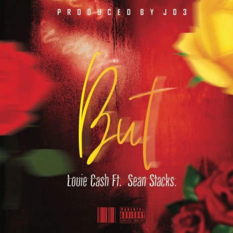 BUT (feat. sean stacks) | Boomplay Music