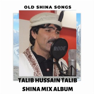 Talib Hussain Talib (Shina Mix Album 2)