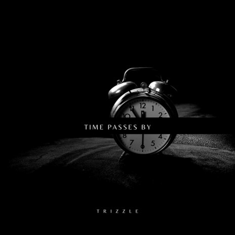 Time Passes By | Boomplay Music
