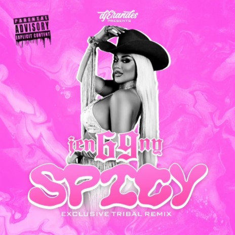 Spicy (Exclusive Tribal Remix) | Boomplay Music