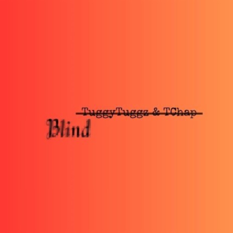 Blind | Boomplay Music