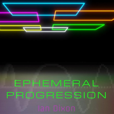 Ephemeral Progression | Boomplay Music