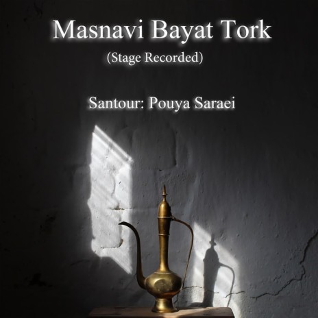 Masnavi Bayat e Tork | Boomplay Music