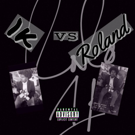 1k vs Roland (Intro)