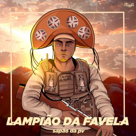 Lampião da Favela | Boomplay Music