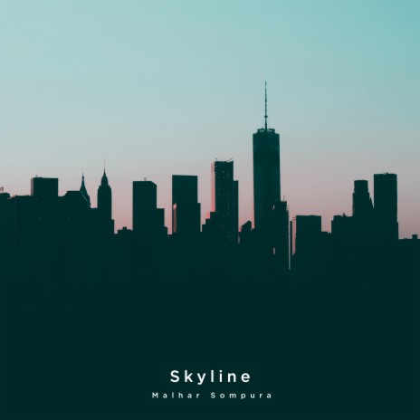 Skyline | Boomplay Music