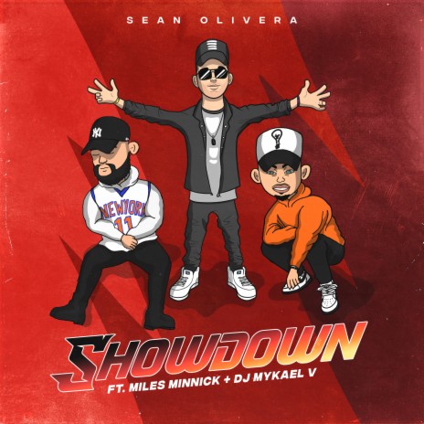 Showdown ft. Sean Olivera, Miles Minnick & DJ Mykael V