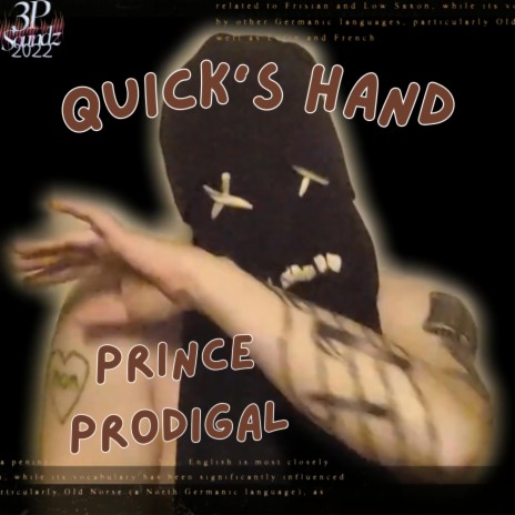 Quick's Hand