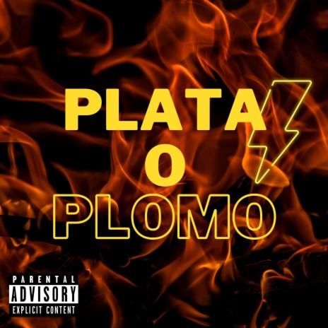 Plata O Plomo