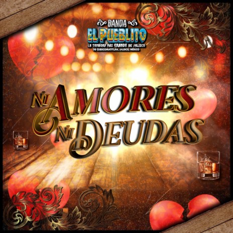 Ni Amores Ni Deudas | Boomplay Music