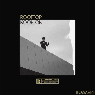 Rooftop lyrics | Boomplay Music