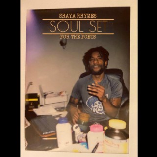 Soul Set: For The Poets