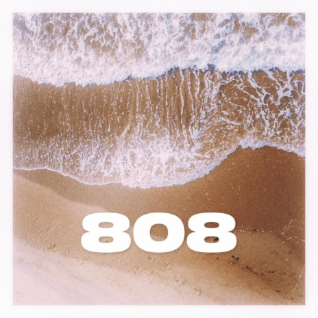 808 | Boomplay Music