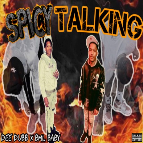 Spicy Talking ft. DeeDubb | Boomplay Music