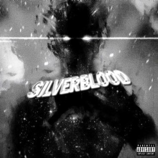 SILVERBLOOD