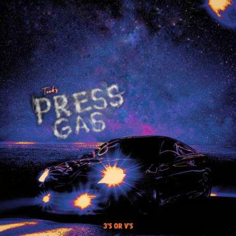 Press Gas | Boomplay Music