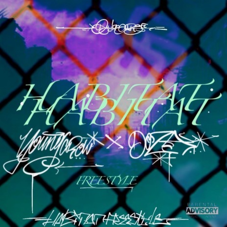 Habitat Freestyle ft. Dozaa