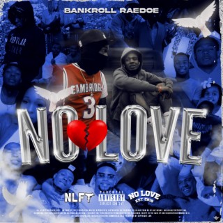 No Love