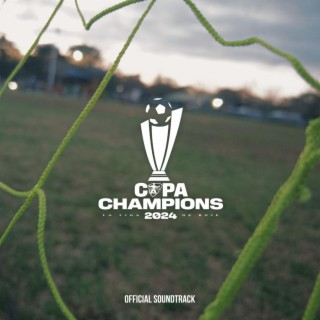Copa Champions (Official Soundtrack for LLDR Copa Champions)