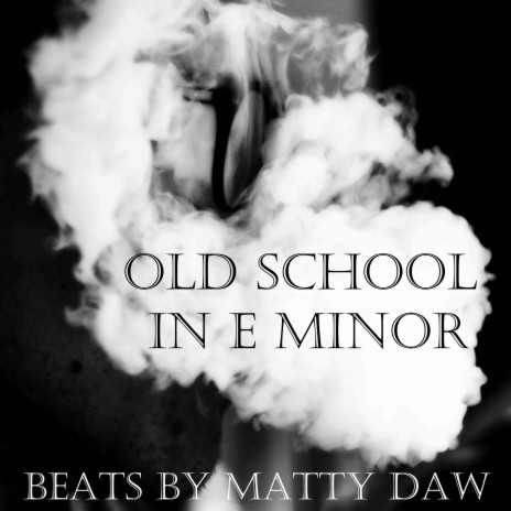 Old School In E Minor
