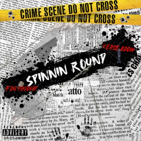 Spinnin Round (Explicit) ft. Verse RDDN | Boomplay Music