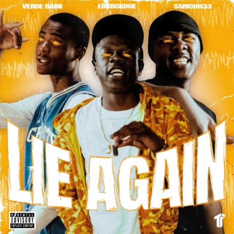 Lie Again ft. Verde Babii & SSRICH33 | Boomplay Music
