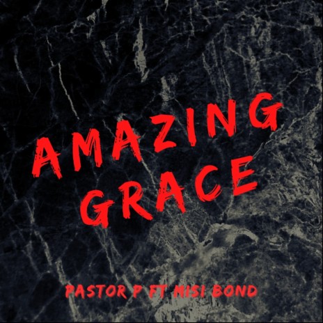 Amazing Grace (feat. Misi Bond) | Boomplay Music