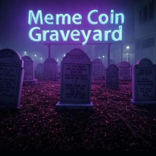 Meme Coin Graveyard