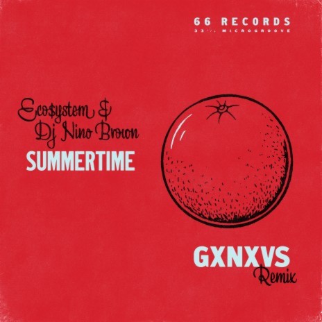 Summertime (GXNXVS Remix) ft. DJ Nino Brown | Boomplay Music