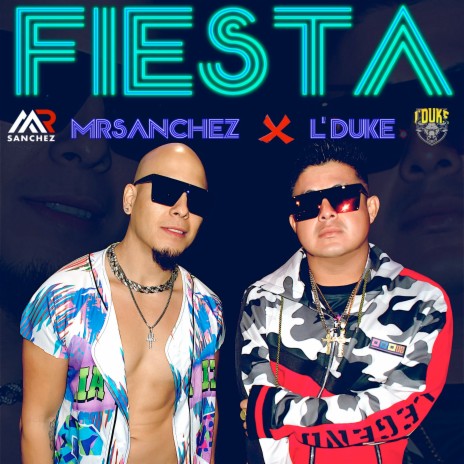 Fiesta ft. L'DUKE | Boomplay Music