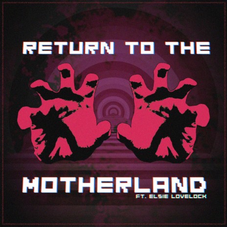 Return To The Motherland ft. Elsie Lovelock | Boomplay Music