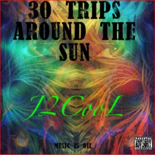 30 Trips Around The Sun