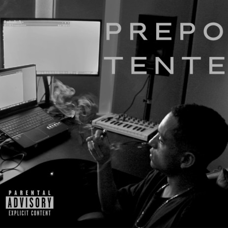 PREPOTENTE ft. Entopia Underground