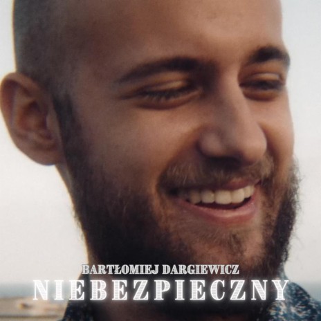 Niebezpieczny | Boomplay Music