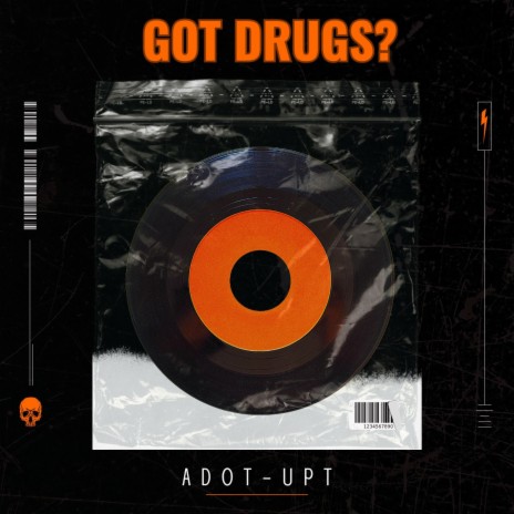 Got Drugs?